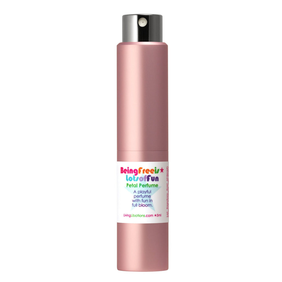 Being Free is Lots of Fun - Petal Perfume