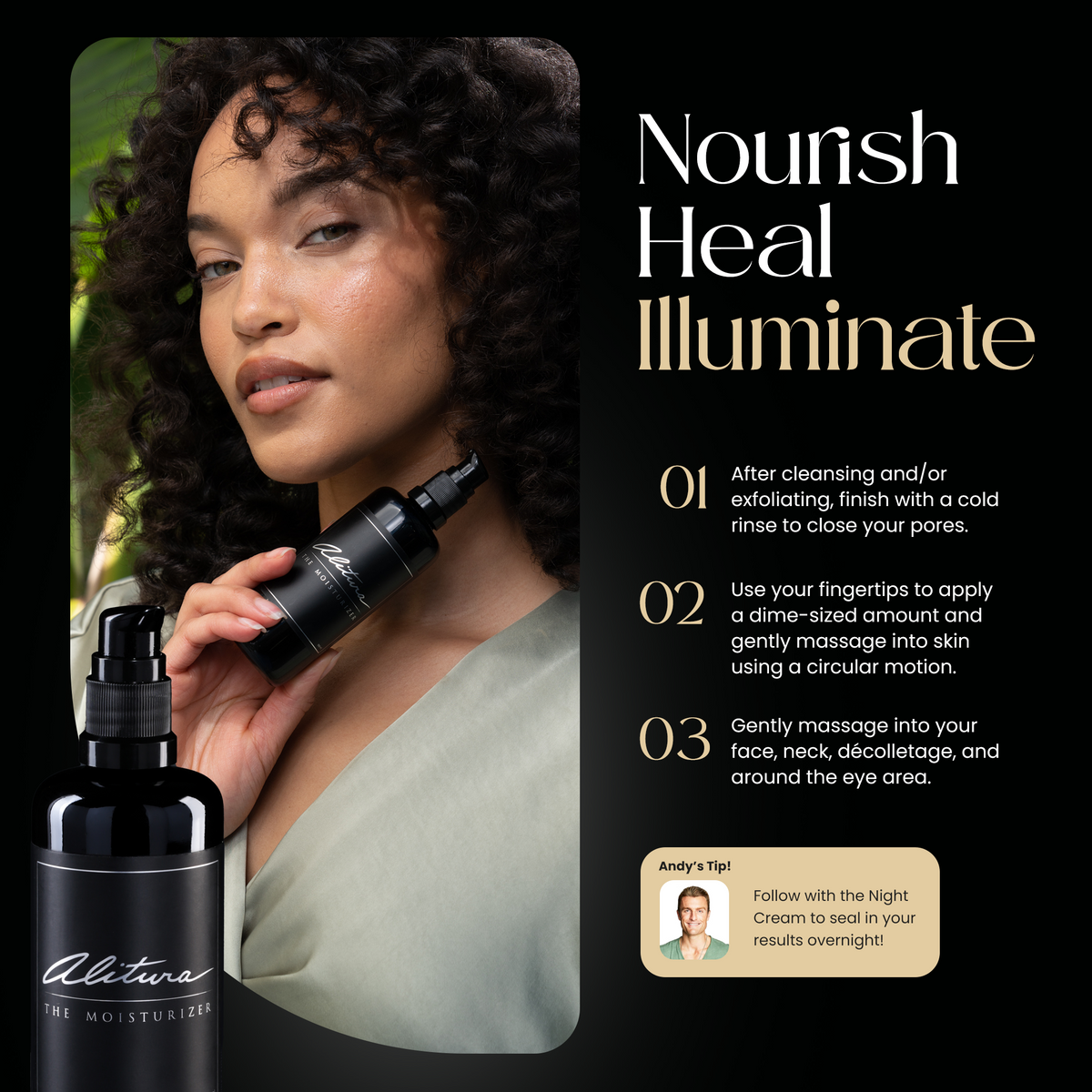 The Moisturizer
