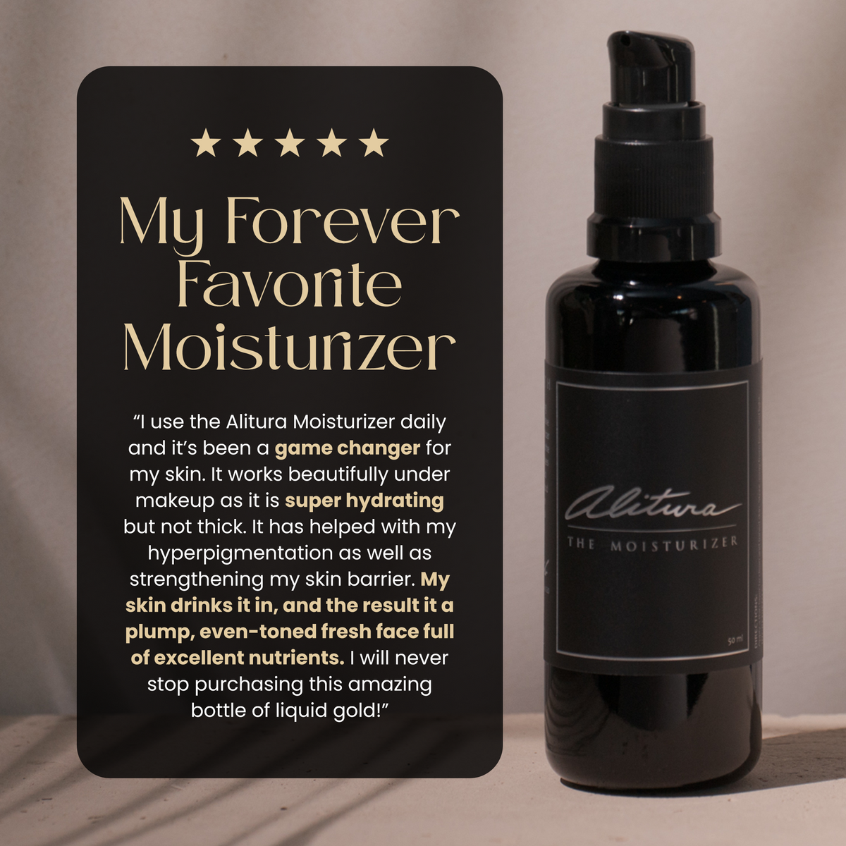 The Moisturizer