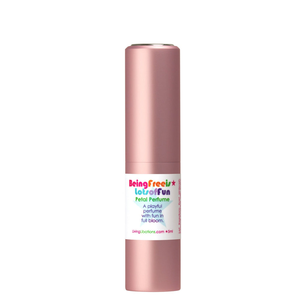 Being Free is Lots of Fun - Petal Perfume